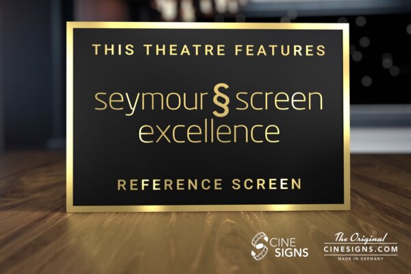 Seymour Screen Excellence Sign by CineSigns