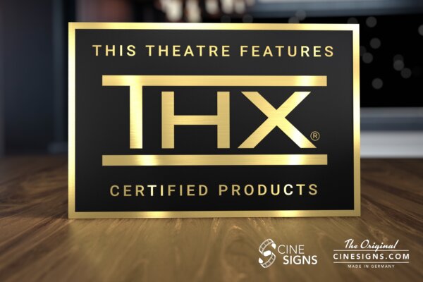 THX Certified Sign by CineSigns